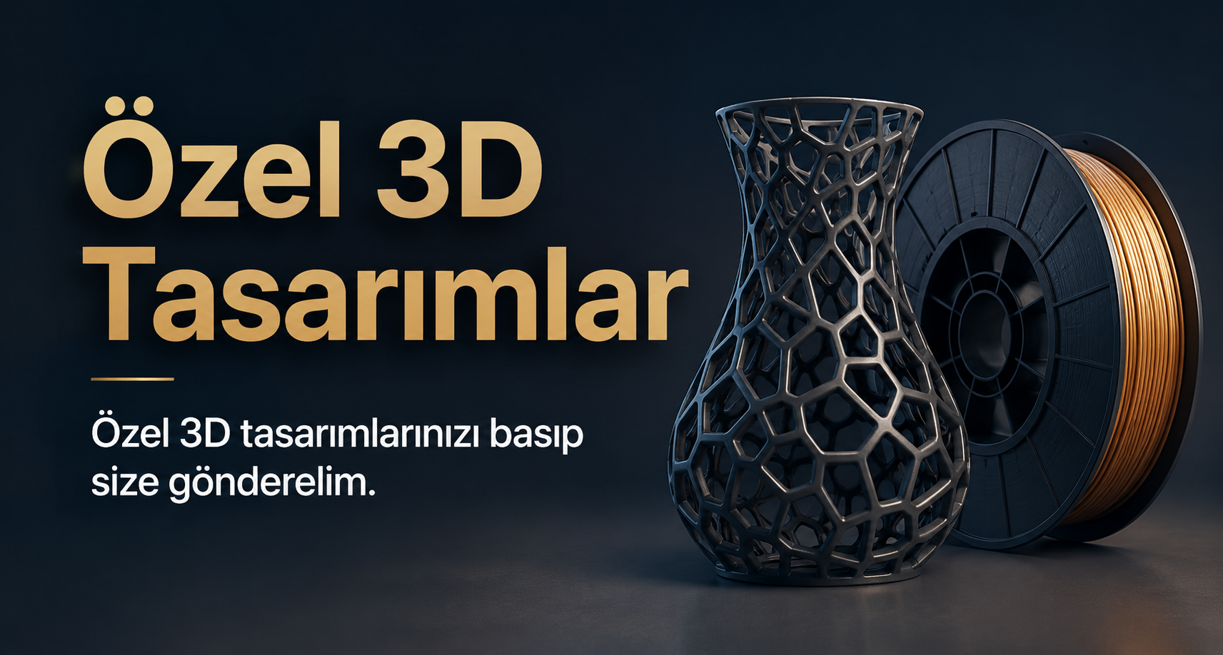 Özel 3D Tasarımlar